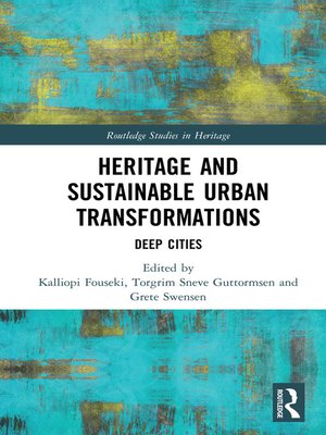 cover image of Heritage and Sustainable Urban Transformations